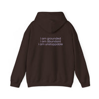 I AM Grounded. I AM Abundant. I AM Unstoppable.