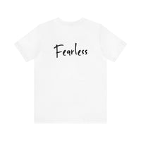 “I AM FEARLESS” Tee, by Raquel🇨🇦