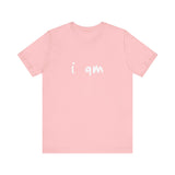 “I AM” Signature Tee