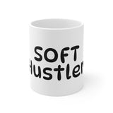 Soft Hustler Mug – Minimalist Affirmation Coffee Cup for Mindful Entrepreneurs