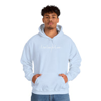 “Live, Laugh, Love” Hoodie.