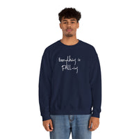 “Everything Is Falling “, Crewneck Sweatshirt