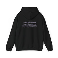 I AM Grounded. I AM Abundant. I AM Unstoppable.