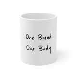 One Bread, One Body Mug | Faith-Inspired Coffee Cup for Everyday Reflection