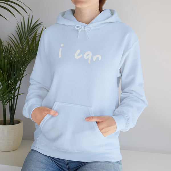 “I CAN” Hoodie