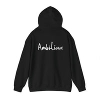 “I AM AMBITIOUS” Hoodie