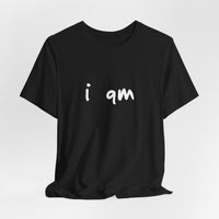 “I AM” Signature Tee