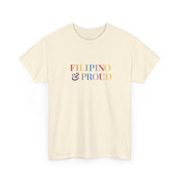 “Filipino & Proud”. Pride Tee
