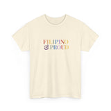 “Filipino & Proud”. Pride Tee