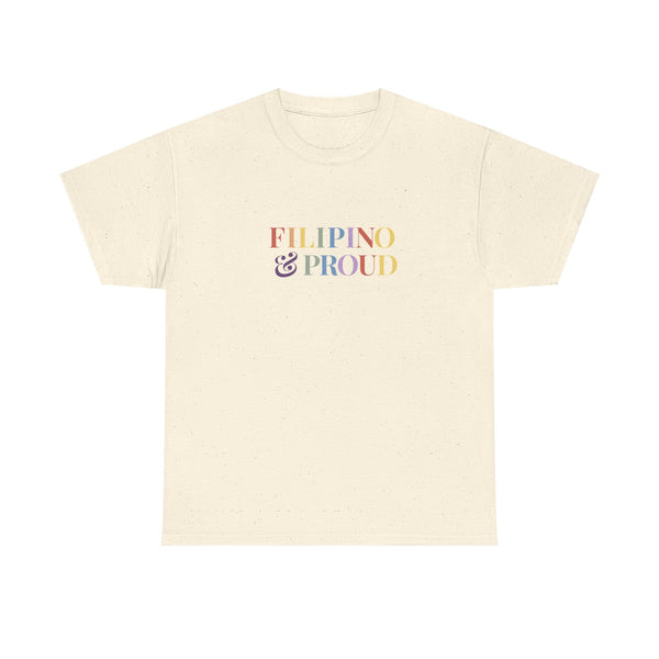 “Filipino & Proud”. Pride Tee