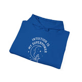 INTUITION IS MY SUPERPOWER - Moon Phase Hoodie