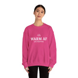 WARM AF (as festive) Holiday Crewneck