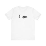 “I AM” Signature Tee