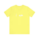 “I AM” Signature Tee