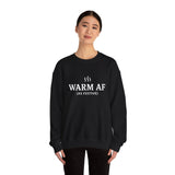 WARM AF (as festive) Holiday Crewneck