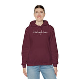 “Live, Laugh, Love” Hoodie.